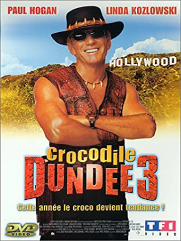 Jaquette de Crocodile Dundee 3 